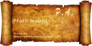 Pfaff Arnold névjegykártya